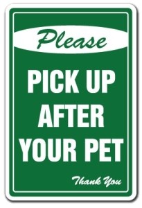 Green dog poop sign: Please Pick Up After Your Pet - Thank You please-pick-up-after-your-pet-sign
