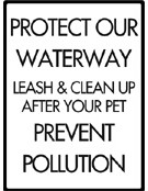 'Protect Our Waterways... Don't Pollute' dog sign